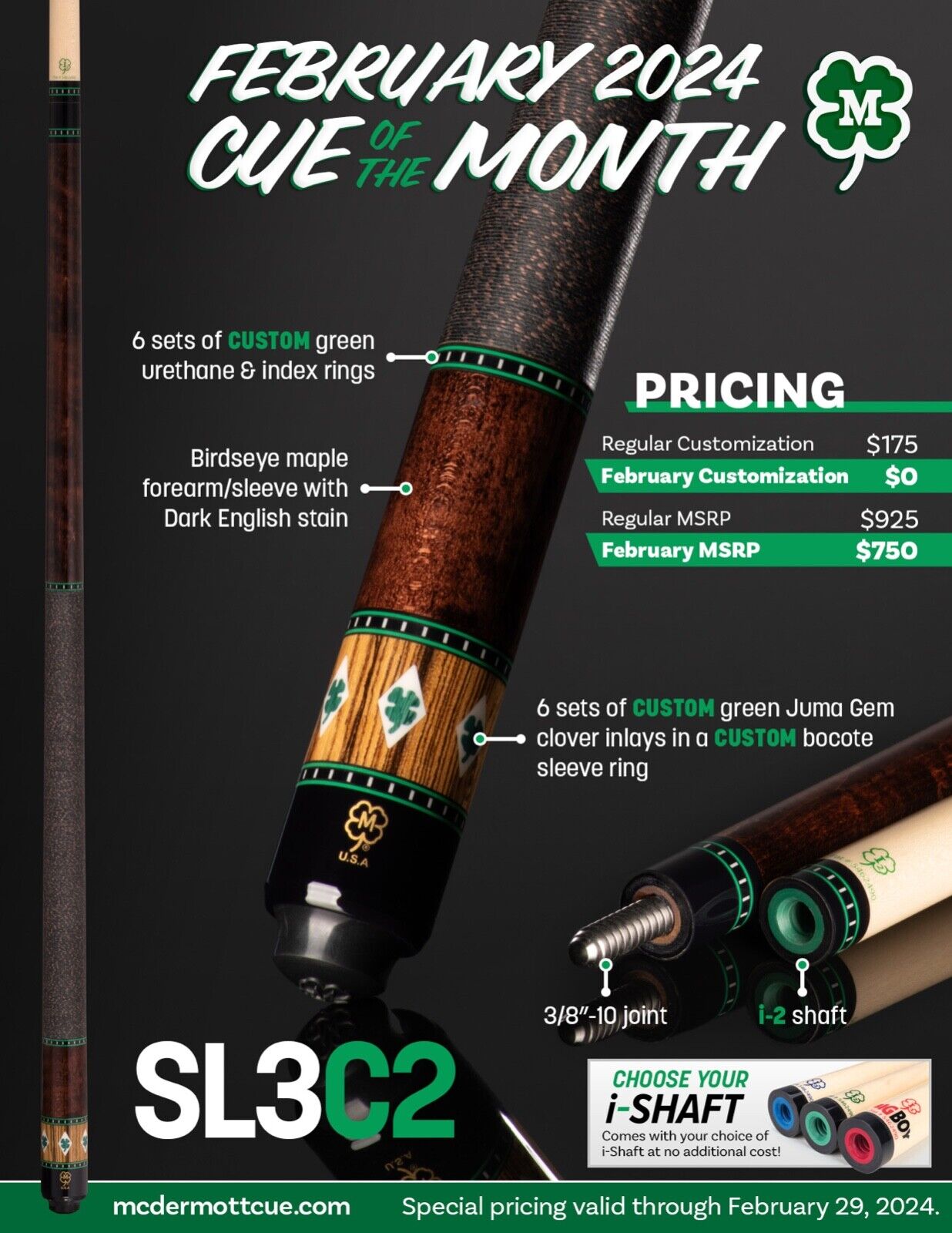 MCDERMOTT SELECT SERIES i2  FEB CUE OF THE MONTH SL03C2 NEW SHPS FREE FREE CASE