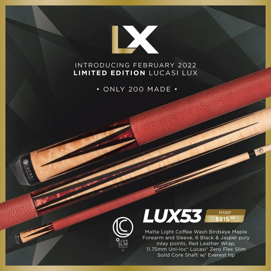 LUCASI LUX 53 CUSTOM CUE UNILOC 11.75MM LTD ONLY 200 MADE NEW FREE SHIPPING